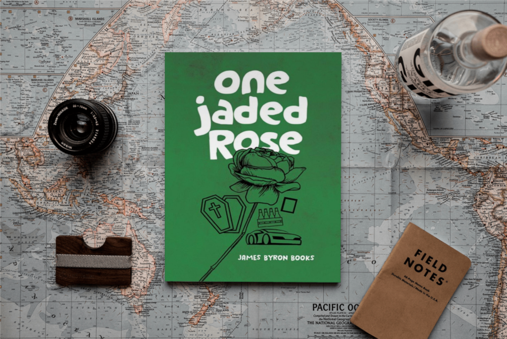 one jaded Rose by James Byron Books